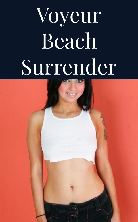 Voyeur Beach Surrender