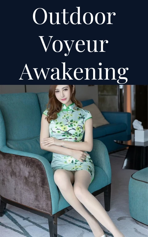 Outdoor Voyeur Awakening